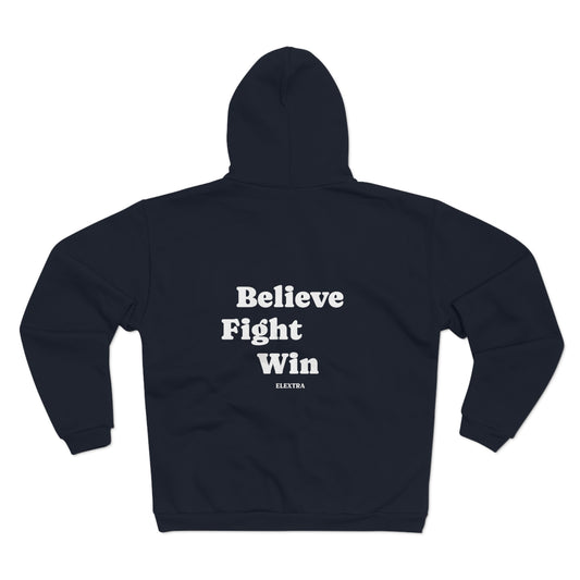 Believe Fight Win Zip Hoodie